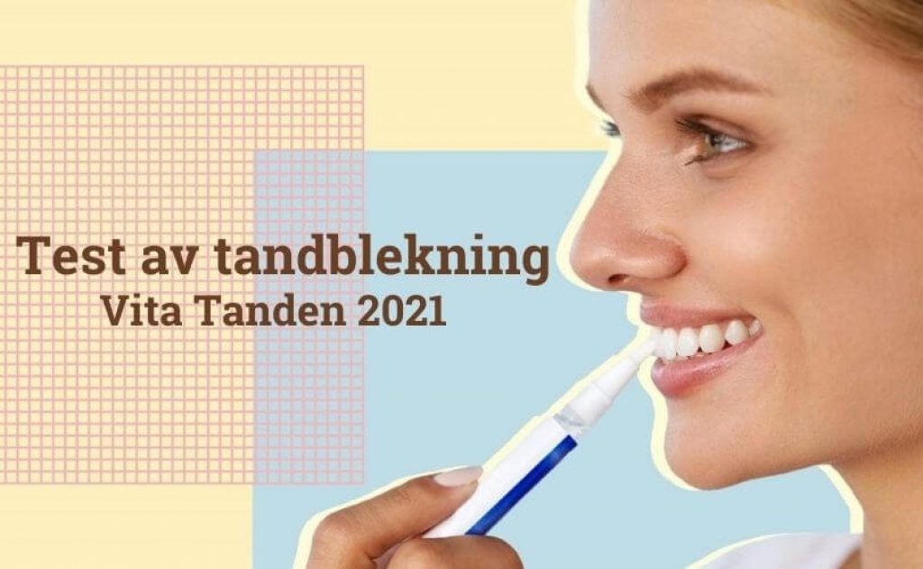 Vita Tandens test av tandblekningar hemma 2021
